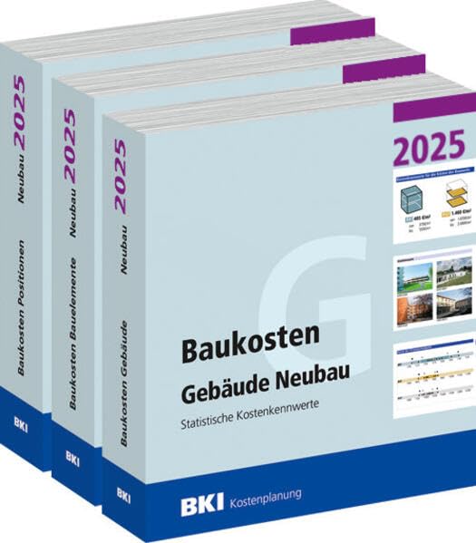 BKI Baukosten Gebäude + Positionen + Bauelemente Neubau 2025 - Kombi Teil 1-3 Business & Technology