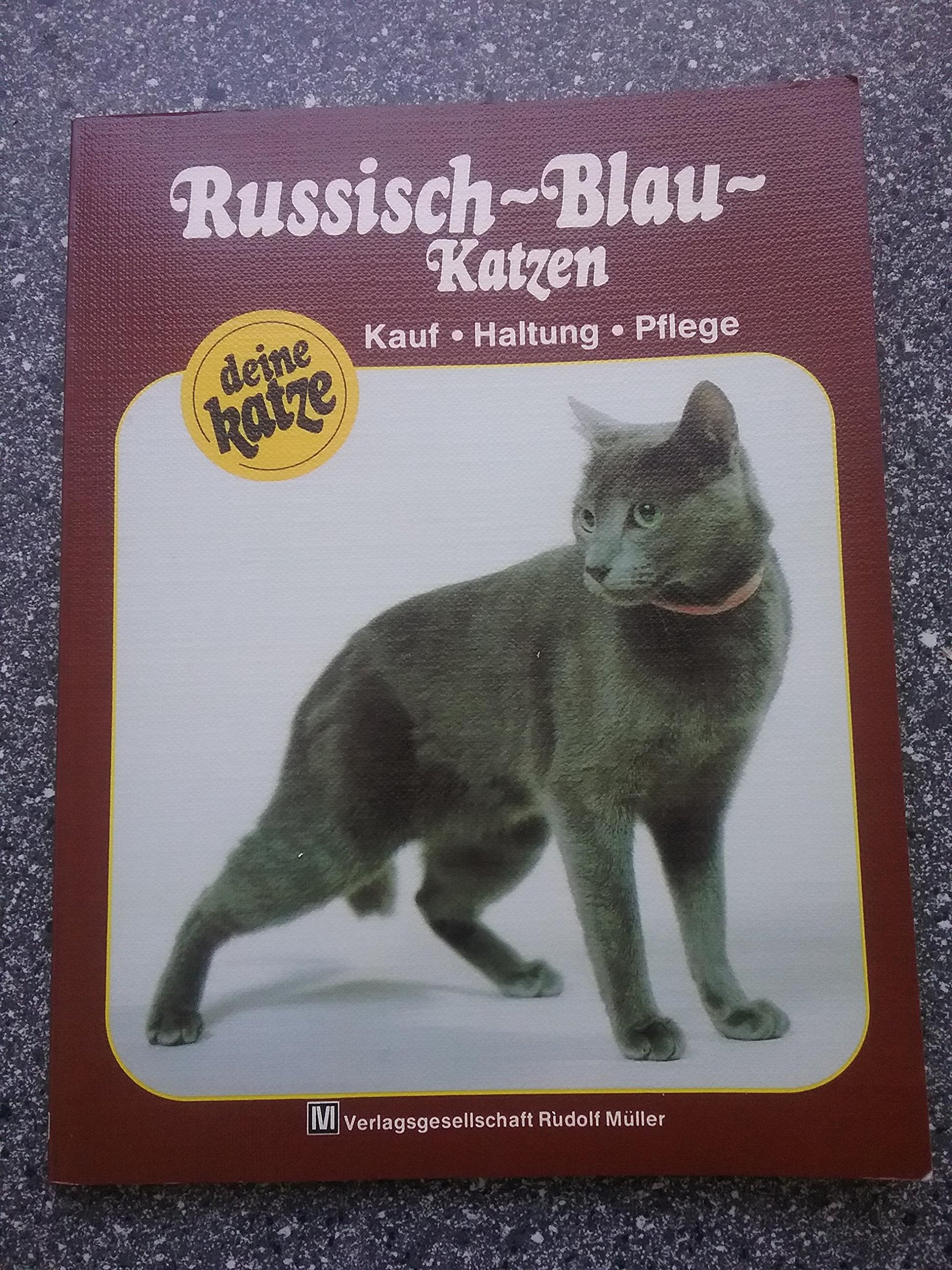 Russisch-Blau-Katzen. Kauf - Haltung - Pflege Books