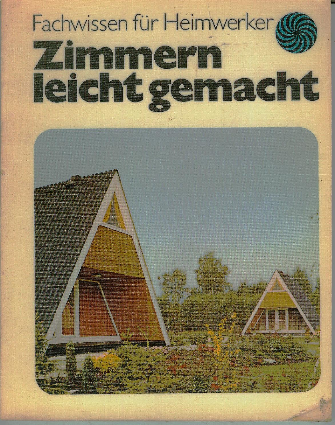 Zimmern leicht gemacht Hobbies & Crafts