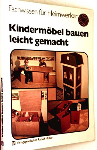 Kindermöbel bauen leicht gemacht Hobbies & Crafts