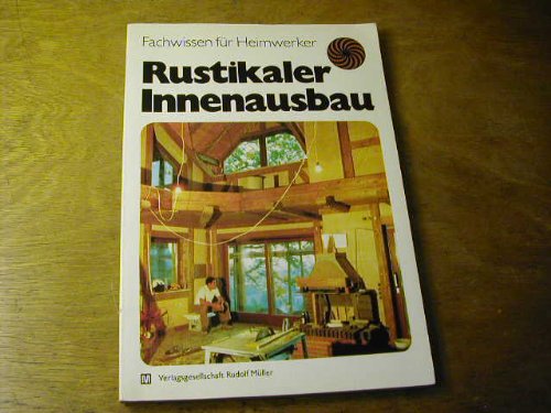 Rustikaler Innenausbau Architecture