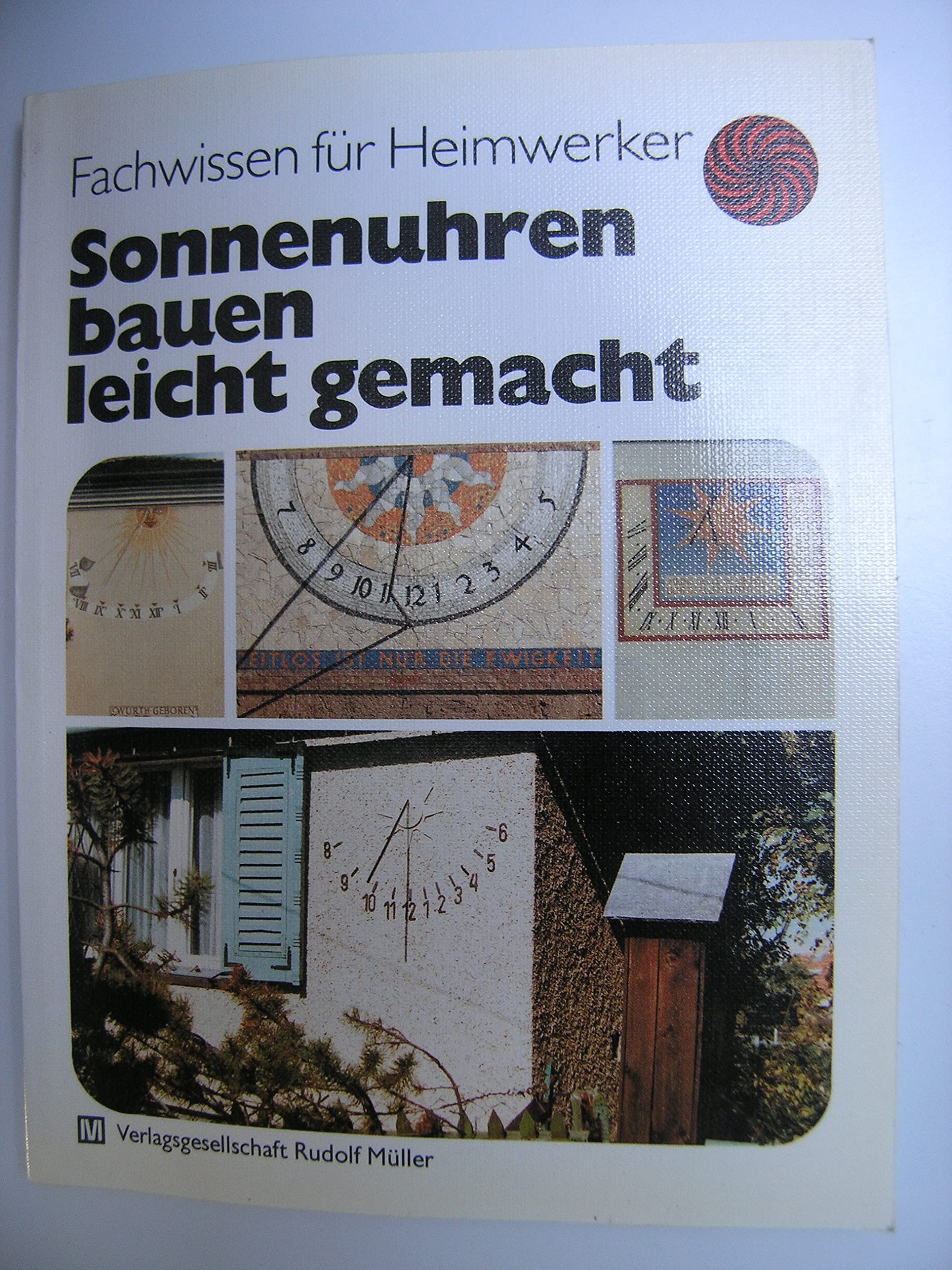 Sonnenuhren bauen leicht gemacht book
