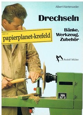 Drechseln: Bänke, Werkzeug, Zubehör Business & Technology