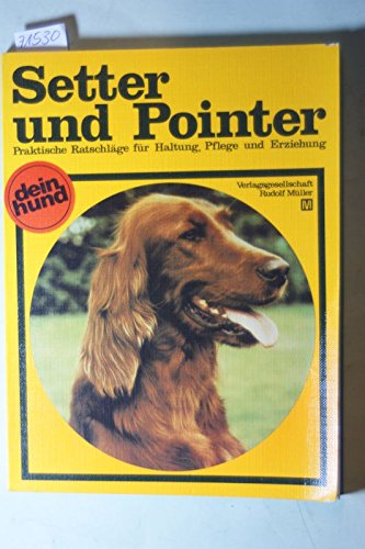 Setter und Pointer (Dein Hund) Natural Sciences Books