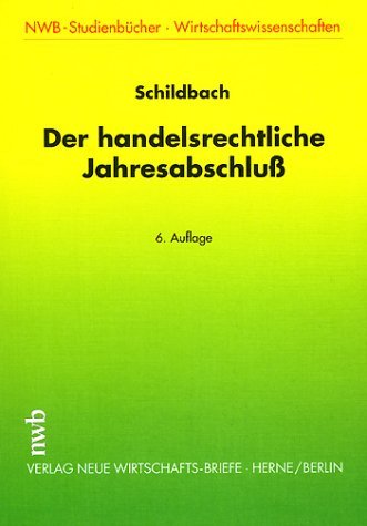 Der handelsrechtliche Jahresabschluss (NWB-Studienbücher - Wirtschaftswissenschaften) Business, Finance & Career