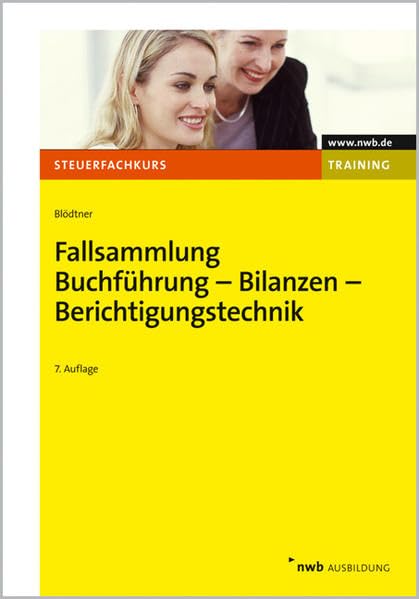 Fallsammlung Buchführung - Bilanzen - Berichtigungstechnik book