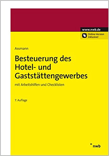 Besteuerung des Hotel- und Gaststättengewerbes: mit Arbeitshilfen und Checklisten Law