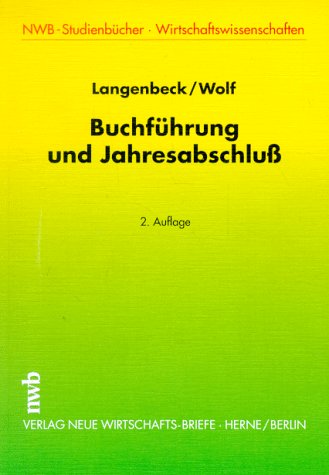 Buchführung und Jahresabschluß (NWB-Studienbücher - Wirtschaftswissenschaften) Law