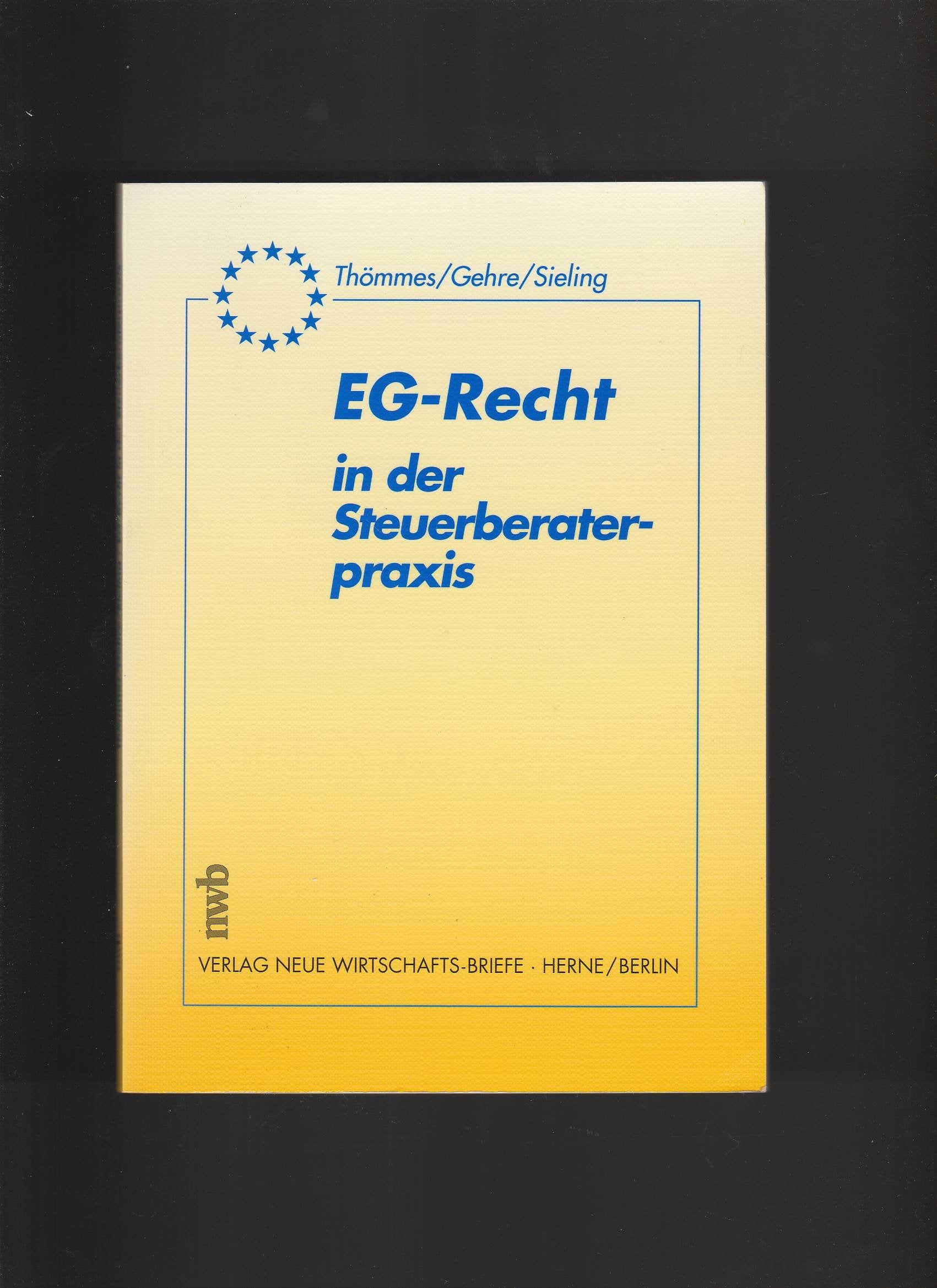 EG-Recht in der Steuerberaterpraxis Business, Finance & Career