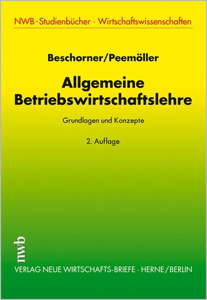 Allgemeine Betriebswirtschaftslehre. Grundlagen und Konzepte book