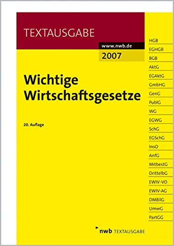 Wichtige Wirtschaftsgesetze (NWB-Textausgaben) Law
