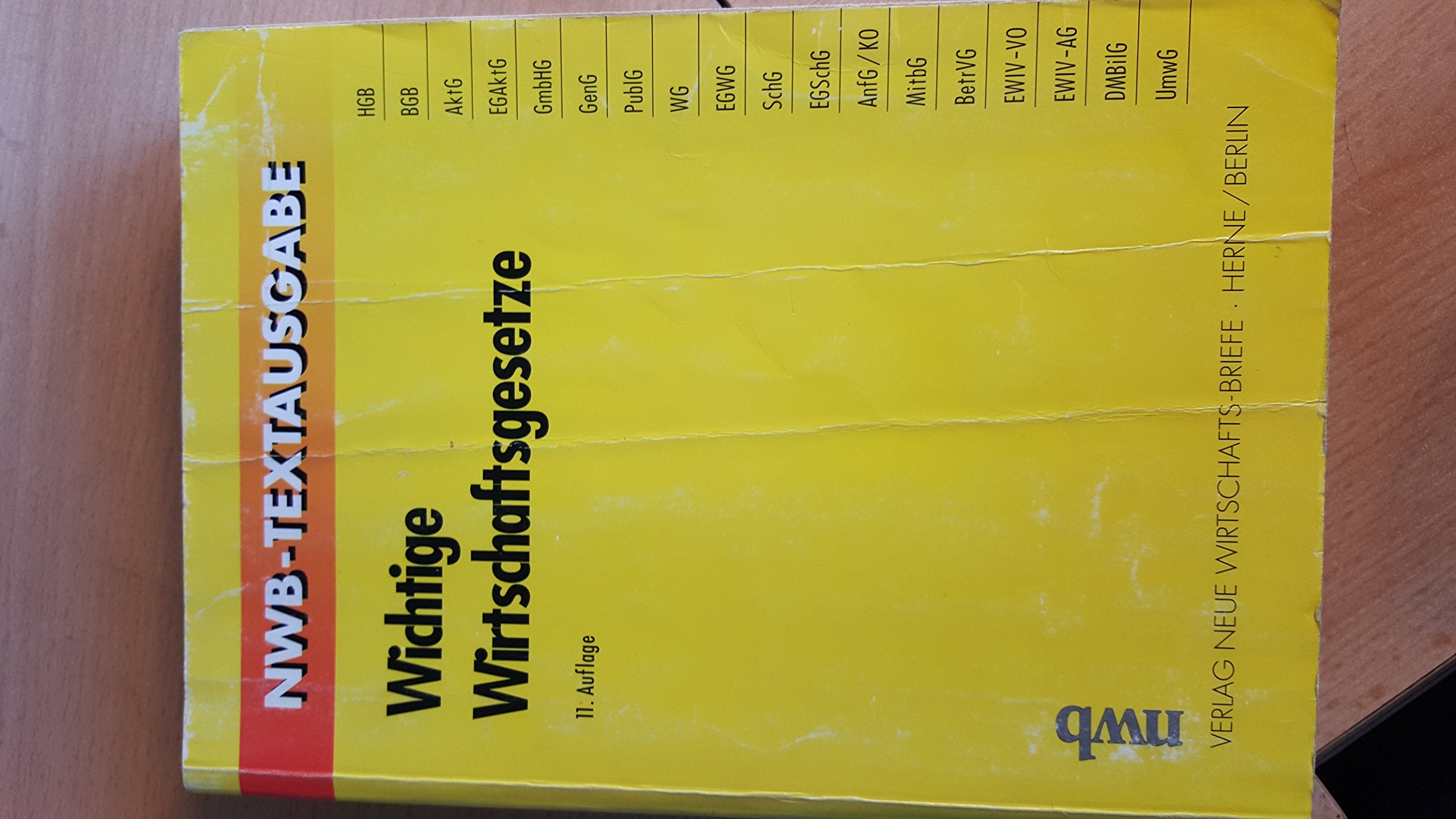 Wichtige Wirtschaftsgesetze (NWB-Textausgaben) Law
