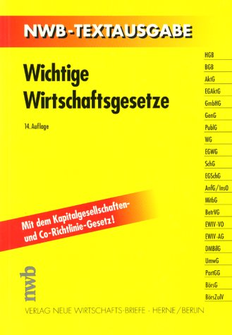 Wichtige Wirtschaftsgesetze (NWB-Textausgaben) Law