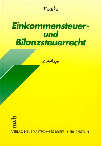 Einkommensteuer- und Bilanzsteuerrecht Law