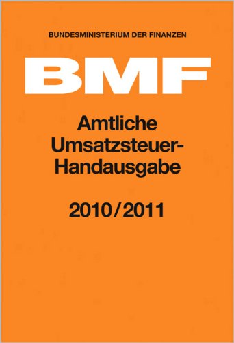 Amtliche Umsatzsteuer-Handausgabe 2010/2011 Law