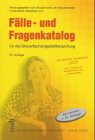 Fälle und Fragenkatalog für die Steuerfachangestelltenprüfung: Unter Berücksichtigung des Steuerentlastungsgesetzes 1999/2000/2002 und zusätzlichen Fällen zur "Mandantenorientierten Sachbearbeitung" Business, Finance & Career