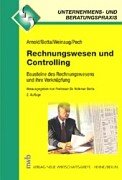 Rechnungswesen und Controlling: Bausteine des Rechnungswesens und ihre Verknüpfung. (Unternehmens- und Beratungspraxis) Law