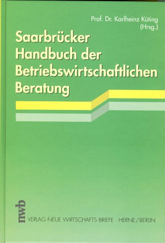 Saarbrücker Handbuch der Betriebswirtschaftlichen Beratung Business, Finance & Career