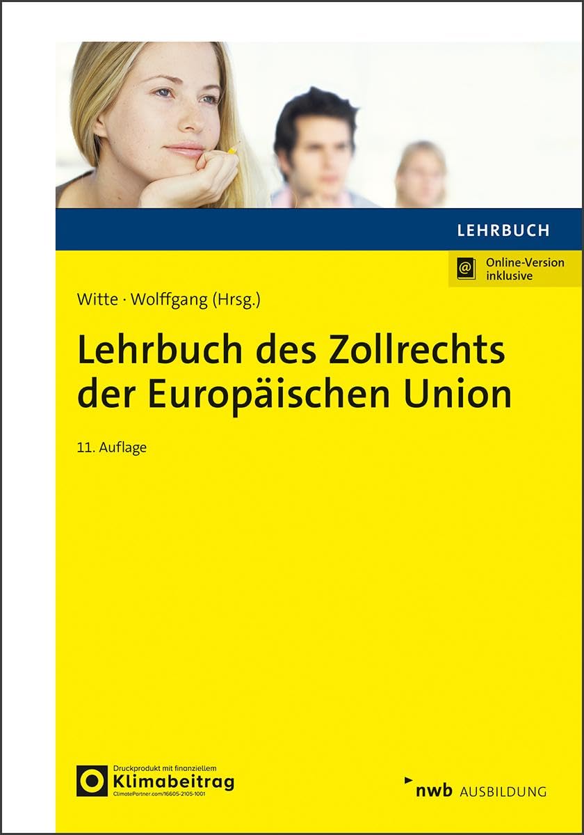Lehrbuch des Zollrechts der Europäischen Union Law