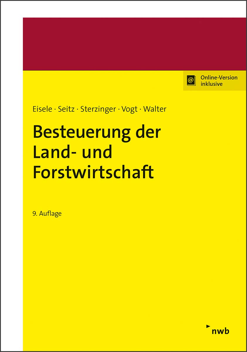 Besteuerung der Land- und Forstwirtschaft: Mit Online-Zugang Law