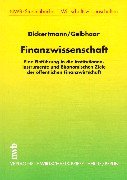 Finanzwissenschaft: Eine Einführung in die Institutionen, Instrumente und ökonomischen Ziele der öffentlichen Finanzwirtschaft (NWB-Studienbücher - Wirtschaftswissenschaften) Law