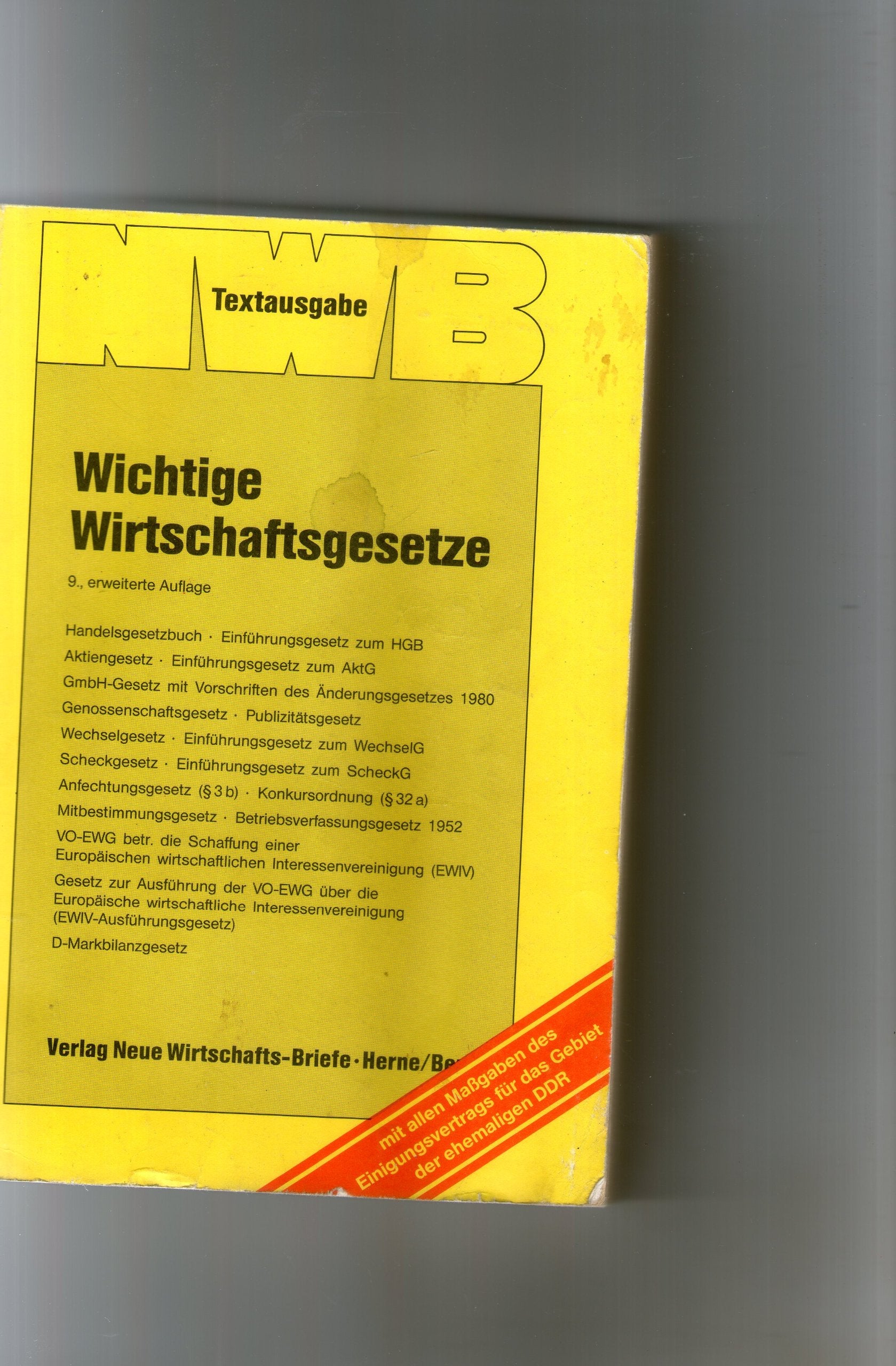 Wichtige Wirtschaftsgesetze (NWB-Textausgaben) Law