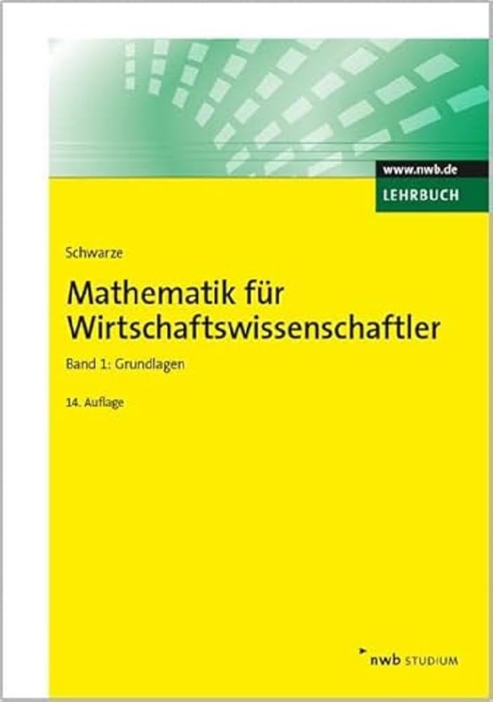 Mathematik für Wirtschaftswissenschaftler, Band 1 Law