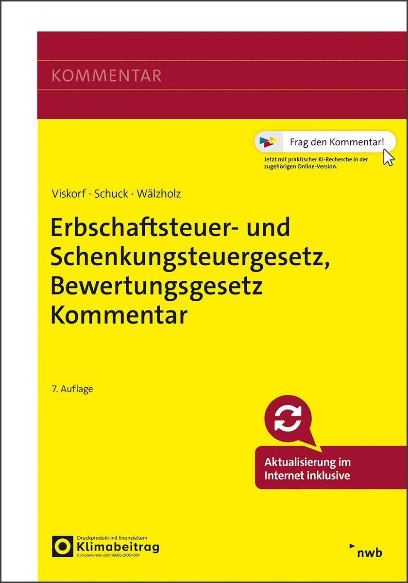 Erbschaftsteuer- und Schenkungsteuergesetz, Bewertungsgesetz Kommentar Law