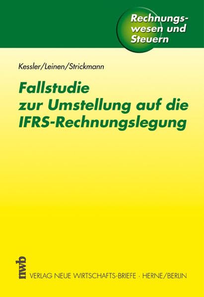 Fallstudie zur Umstellung auf die IFRS-Rechnungslegung Law