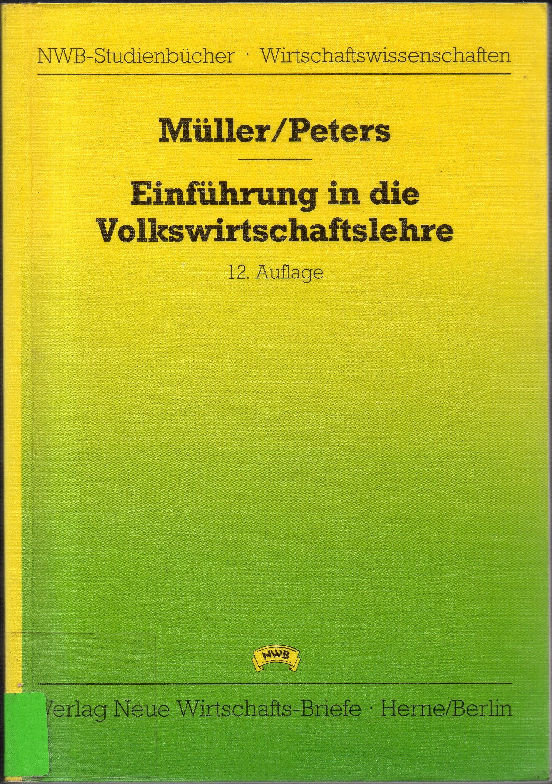 Einführung in die Volkswirtschaftslehre (NWB-Studienbücher - Wirtschaftswissenschaften) Books