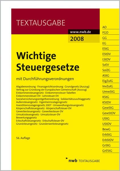 Wichtige Steuergesetze: mit Durchführungsverordnungen. (Textausgabe) Law