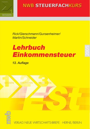Lehrbuch Einkommensteuer (NWB-Steuerfachkurs) Law