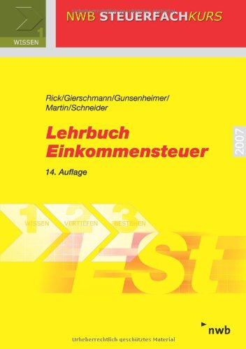 Lehrbuch Einkommensteuer. (NWB Steuerfachkurs) Law