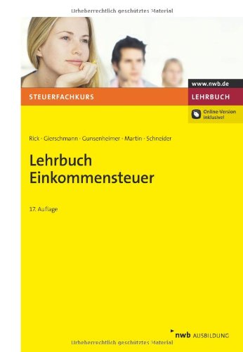 Lehrbuch Einkommensteuer (Steuerfachkurs) Law