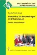 Handbuch für Rechtsfragen im Unternehmen: Bd II book