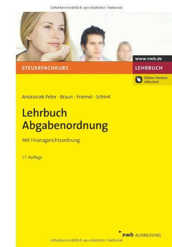 Lehrbuch Abgabenordnung: Mit Finanzgerichtsordnung. (Steuerfachkurs) Law