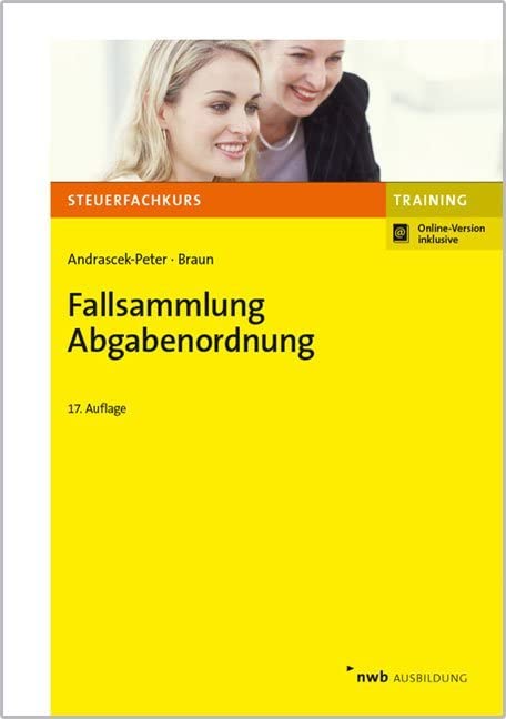 Fallsammlung Abgabenordnung: Online-Version inklusive - Zugangscode im Buch (Steuerfachkurs) Law