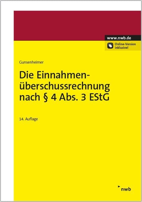 Die Einnahmenüberschussrechnung nach § 4 Abs. 3 EStG Law