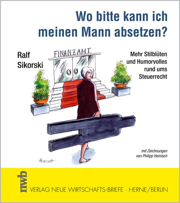 Wo bitte kann ich meinen Mann absetzen? Law