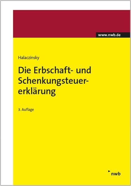 Die Erbschaft- und Schenkungsteuererklärung book
