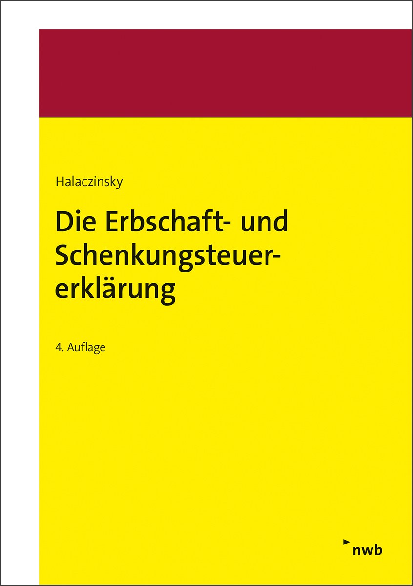 Die Erbschaft- und Schenkungsteuererklärung book