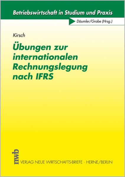 Übungen zur Internationalen Rechnungslegung nach IFRS Law