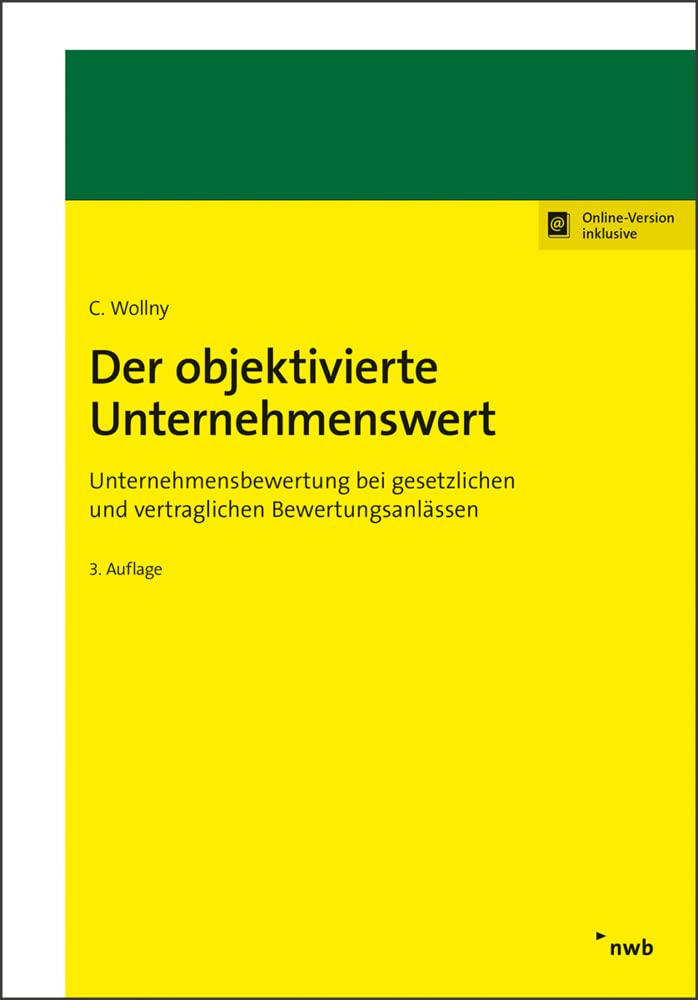 Der objektivierte Unternehmenswert Law