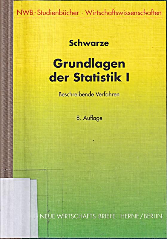 Grundlagen der Statistik, Bd.1, Beschreibende Verfahren Mathematics