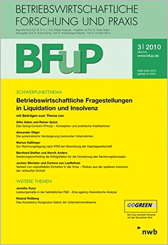 Betriebswirtschaftliche Fragestellungen in Liquidation und Insolvenz: BFuP 3/2010 book