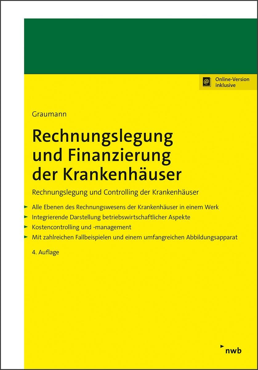 Rechnungslegung und Finanzierung der Krankenhäuser: Rechnungslegung und Controlling der Krankenhäuser Medicine