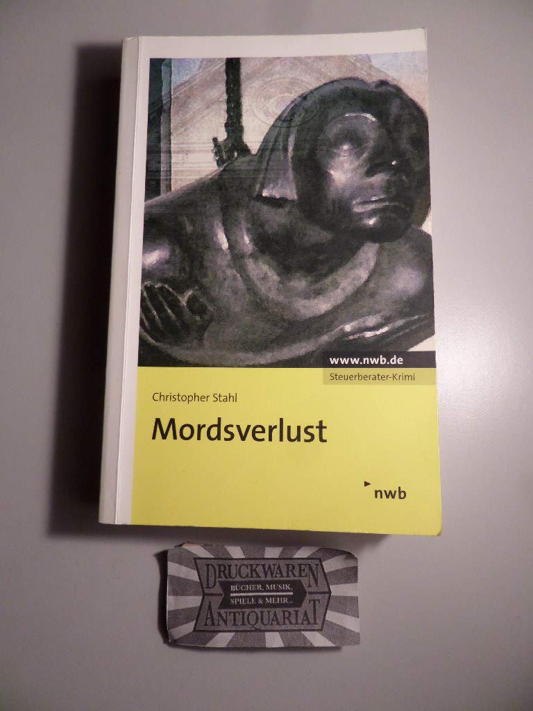 Mordsverlust. Vierter Steuerberater-Krimi Law