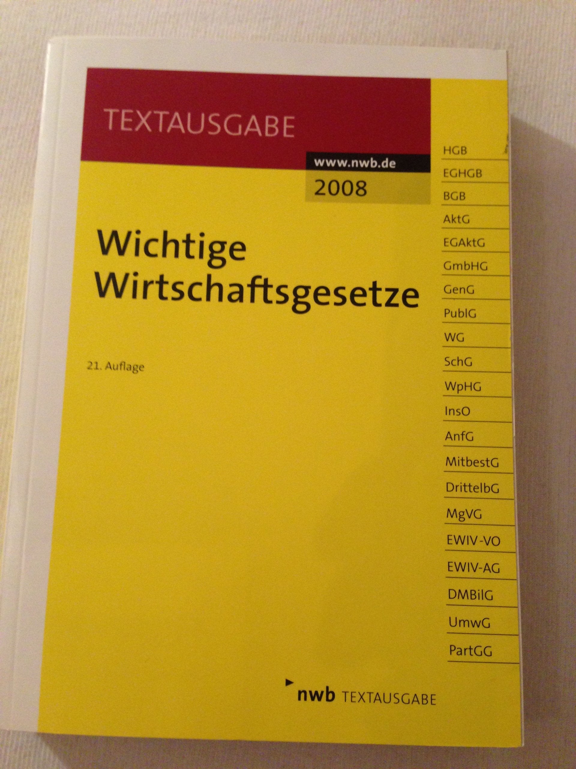 Wichtige Wirtschaftsgesetze (Textausgabe) Law