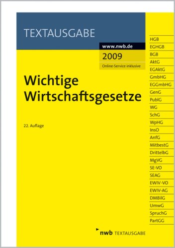 Wichtige Wirtschaftsgesetze (Textausgabe) Law