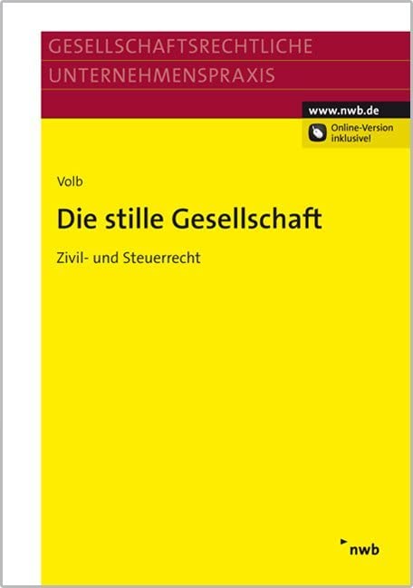 Die stille Gesellschaft im Zivil- und Steuerrecht Law